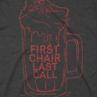 First Chair Last Call Tee - Charcoal